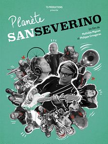 image de Planète Sanseverino Bande-annonce VF