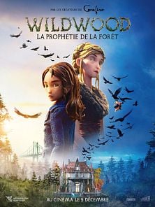 image de Wildwood la prophétie de la forêt Bande-annonce VF