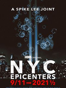 image de NYC Epicenters 9/11-2021½ - saison 1 Bande-annonce VO