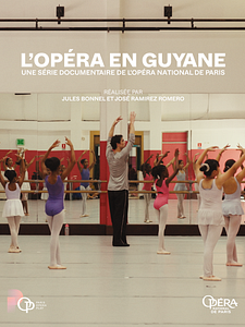 poster de la série L’Opéra en Guyane Saison 1