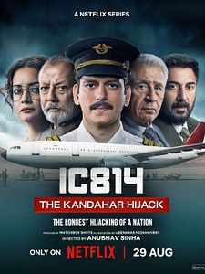 poster de la série L'Attaque du vol IC 814 Saison 1