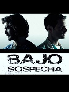 poster de la série Bajo sospecha Saison 2