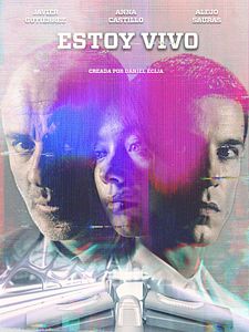poster de la série Estoy vivo Saison 3