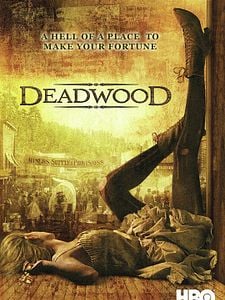 poster de la série Deadwood Saison 1