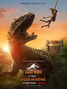 poster de la série Jurassic World : La Colo du Crétacé Saison 1