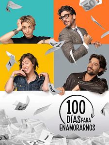 poster de la série 100 días para enamorarnos Saison 2