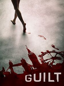 poster de la série Guilt Saison 1