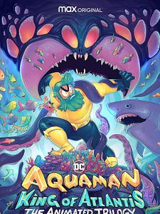 poster de la série Aquaman : King Of Atlantis Saison 1