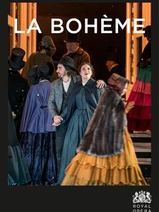 Royal Opera House : La Bohème