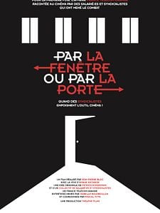 Par la fenêtre ou par la porte