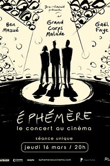 Éphémère - Le Concert au Cinéma