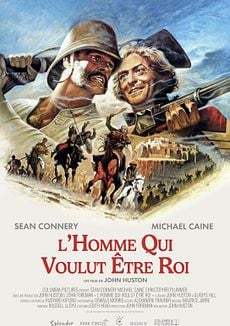poster de L'Homme qui voulut être roi