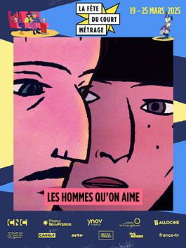 La Fête du court métrage : les hommes qu'on aime