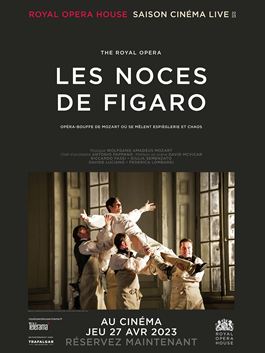 Royal Opera House : Les noces de Figaro