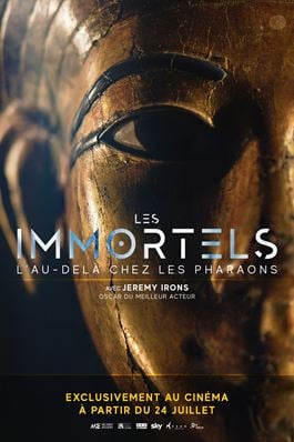 Les Immortels : l'au-delà chez les Pharaons
