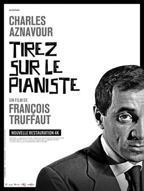 Tirez sur le pianiste