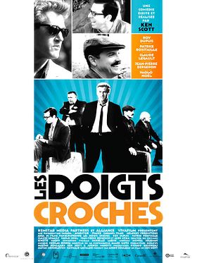 poster de Les Doigts croches