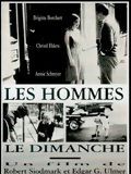 poster de Les Hommes le dimanche