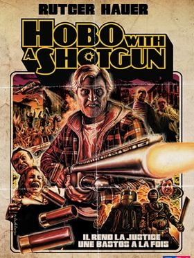 Hobo with a Shotgun