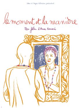 poster de Le Moment et La Manière