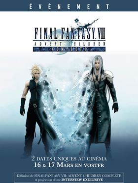 L’événement - Final Fantasy VII : Advent Children Complete