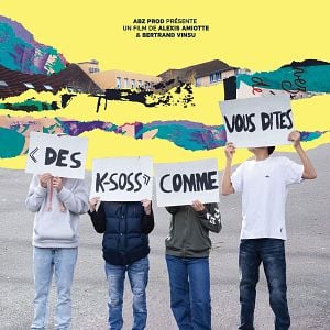 Photo “Des K-soss” comme vous dites