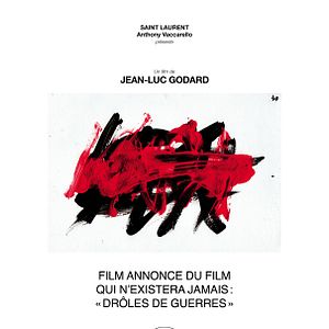 Photo Film annonce du film qui n’existera jamais : "Drôles de Guerres"