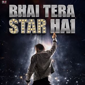 Photo Bhai Tera Star Hai