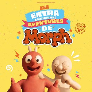 Photo Les Extraordinaires aventures de Morph