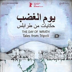 Photo Le Jour de la colère : Contes de Tripoli