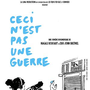 Photo Ceci n'est pas une guerre