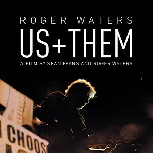 Photo Roger Waters Us + Them