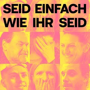 Photo Seid einfach wie ihr seid