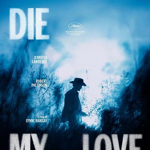 Photo Die My Love
