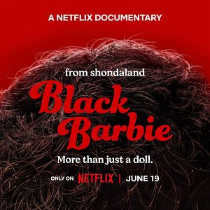 Photo Black Barbie: A Documentary