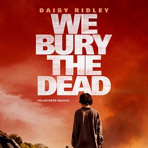 Photo We Bury The Dead