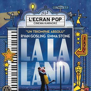 Photo L’Ecran Pop : La La Land