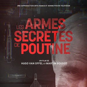 Photo Les armes secrètes de Poutine