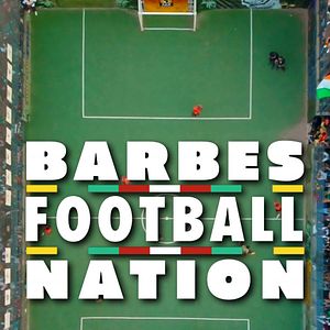 Photo Barbès Football Nation
