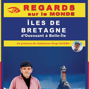 Photo Regards Sur le Monde : Iles de Bretagne