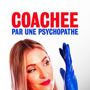 Photo Coachée par une psychopathe
