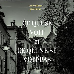 Photo Ce qui se voit et ce qui ne se voit pas