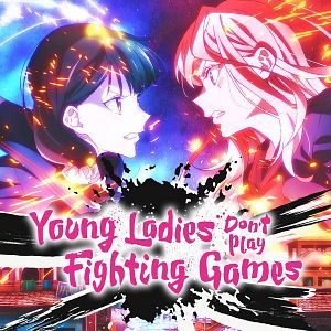 Photo Young Ladies Don’t Play Fighting Games