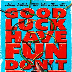 Photo Good Luck Have Fun Don't Die