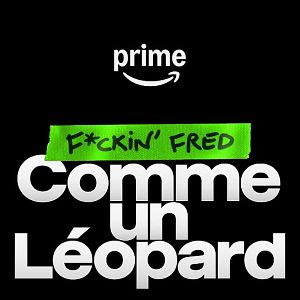 Photo F*ckin' Fred : Comme un Léopard