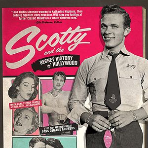 Photo Scotty and the Secret History of Hollywood