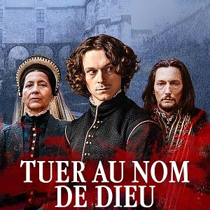 Photo Tuer au nom de Dieu - Enquête sur le massacre de la Saint-Barthélemy
