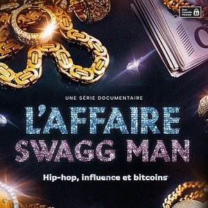 Photo L'Affaire Swagg Man: Hip-hop, influence et bitcoins