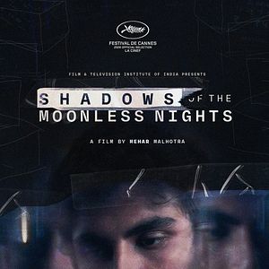 Photo Shadows of the Moonless Nights