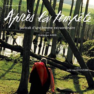 Photo Après la tempête (Dominique Aubier, portrait d'une femme extraordinaire)